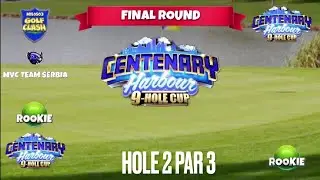 Centenary Harbour Cup 9-Hole Cupe Hole 2 par 3 F.R. Rookie L.