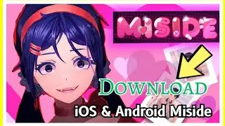 MiSide Mobile APK iOS & Android | How to Download & Play Safely 