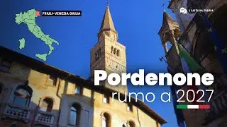Pordenone é a Capital Italiana da Cultura 2027! O que isso significa? 🇮🇹✨