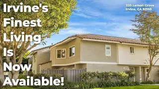 Top 5 Reasons You'll Love 220 Lemon Grove Irvine