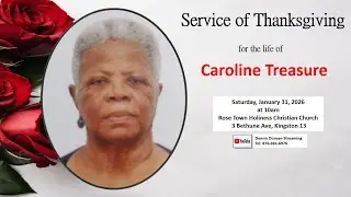 Service of Thanksgiving for the Life of Caroline Treasure