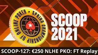 FRESPT | SCOOP-127: &euro;250 NLHE PKO: FT Replay P&eacute;ter Traply 