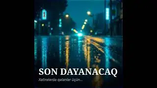 Son Dayanacaq - Damar Mahnı 2026