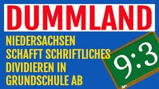 In Niedersachsen sollen Sch&uuml;ler in der Grundschule kein schriftliches Dividieren mehr lernen