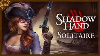 Shadowhand Solitaire | OneHour Gameplay (No Commentary)