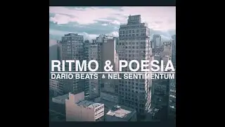 Nel Sentimentum & Dario Beats - Ritmo e Poesia