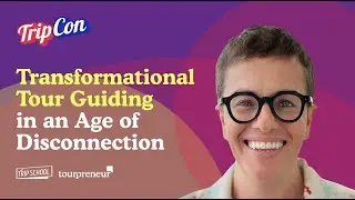 Transformational Tour Guiding in an Age of Disconnection