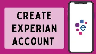 How to Create Experian Account (2023) | Experian Sign Up (Full Tutorial)