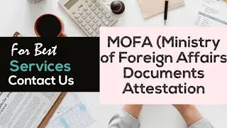 MOFA Ministry of Foreign Affairs Documents Attestation 