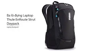 Ba l&ocirc; đựng Laptop Thule EnRoute Strut Daypack