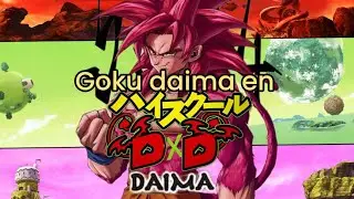 QHPS GOKU DAIMA CAIA EN HIGH SCHOOL DXD CAP 1: UN NUEVO MUNDO DEMONIACO