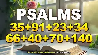 🚨 URGENT! Pray This to Break Every Attack Against You | Psalms 35, 91, 23, 34, 66, 140, 70, 140