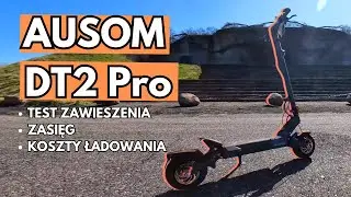 Test hulajnogi Ausom DT2 Pro – Teren, maksymalny zasięg i koszt ładowania!