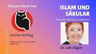 Dr. Lale Akg&uuml;n - Islam und s&auml;kular