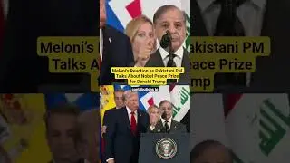 Italian PM Giorgia Meloni&rsquo;s Reaction as Pakistani PM Talks About Nobel Peace Prize for Donald Trump