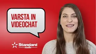 Varsta in Videochat | Standard Studio