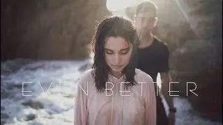 Even Better - Leila Pari Official Music Video