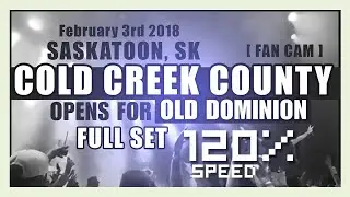 Cold Creek County Performs Live @ Saskatoon SK | Full Set | Preview (120% Speed)