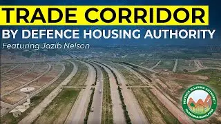 TRADE CORRIDOR BY DEFENCE HOUSING AUTHORITY | DHA PHASE 5 | ISLAMABAD | DHA EXPRESSWAY | INVESTMENT