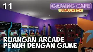 Menambah Permainan Di Warnet Dan Menambah Keseruan Lagi|GAMING CAFE SIMULATOR INDONESIA PART 11