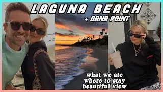 VLOG: LAGUNA BEACH STAYCATION