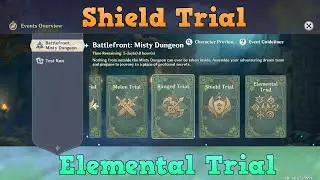 Battlefront: Misty Dungeon Event (Shield Trial + Elemental Trial)