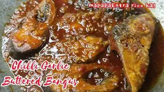 Chilli Garlic Buttered Bangus | Bangus Recipe | Lutong Pinoy 