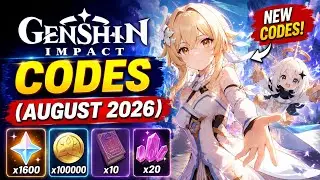 🔥 ALL NEW Genshin Impact Codes (August 2026) — FREE Primogems 💎