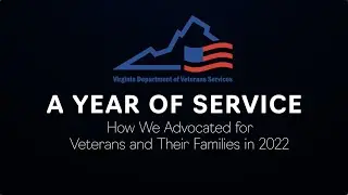 A Year of Service: How We Advocated for Virginia Veterans and Their Families in 2022