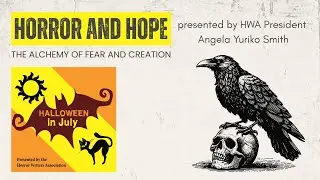 Horror and Hope: The Alchemy of Fear and Creation