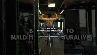 Best food for muscle building naturally#diet #gym #youtubeshorts #shortsfeed #shorts #fyp #viral