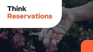 ThinkReservations (Presentation)