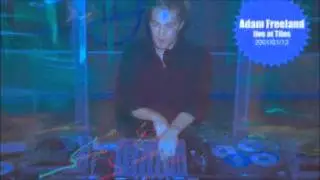 Adam Freeland Live at Tilos 2001/01/13 (Full Radio Show)