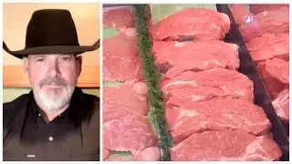White House Vows to Take on 'Big Beef Cartel': Fifth-Generation Cattle Rancher Reacts