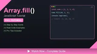 🎓 Array.fill() - Complete JavaScript Tutorial