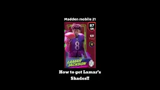 Madden Mobile 21 How to get Lamar&rsquo;s shades!!