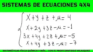Sistemas de ecuaciones de 4x4  método de reducción con verificación