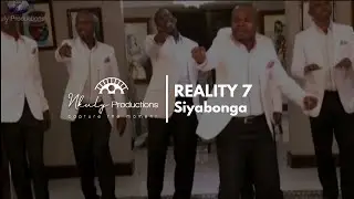 REALITY 7 - SIYABONGA