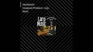 Concerts That Made Us - Jim Hustwit - Composer/Producer - Larp Music