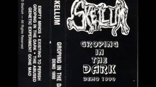 Skellum ~ 03 Groping In The Dark ~ Groping In The Dark EP (1990)