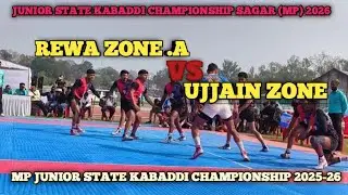 REWA ZONE 🆚️ UJJAIN ZONE || JUNIOR STATE CHAMPIONSHIP SAGAR MADHAY PRADESH 2025-26 || JUNIOR STATE 