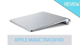 Apple Magic Trackpad | Review