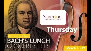 Thursday, March 18 - Bach's Lunch 2021 - Grace Ludtke, harp; Ricardo Gil, flute & Annah Oh, piano