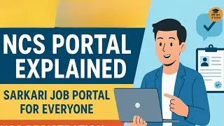 National Career Service (NCS) Portal Explained | Sarkari Job Portal for Everyone | NCS Registration