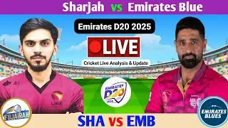 Sharjah Vs Emirates Blue Final Match | Live Cricket Score & Commentary | Emirates D20 2025 Live