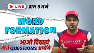 Word formation II Most important concepts II Exam questions II by Sanjeev Thakur Sir