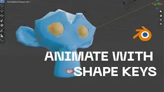Blender Beginners: Animate with Shape Keys