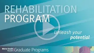 Graduate Programs: Rehabilitation Program | Metro South Health
