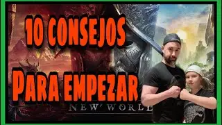 🌍NEW WORLD Guia de inicio DEFINITIVA 10 consejos para empezar