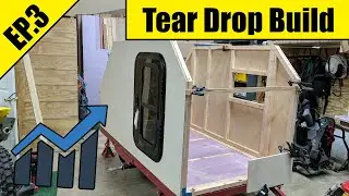 TearDrop Camper Build | Walls are Framed!! | EP 3